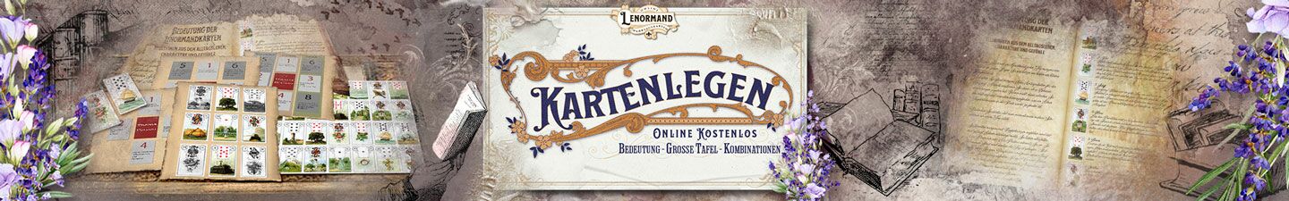 Lenormandkarten kostenlose Möglichkeiten und Anleitungen zum Kartenlegen online